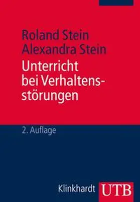 Stein |  Unterricht bei Verhaltensstörungen | eBook | Sack Fachmedien