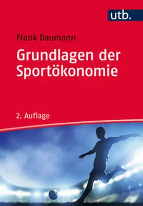 Daumann |  Grundlagen der Sportökonomie | eBook | Sack Fachmedien