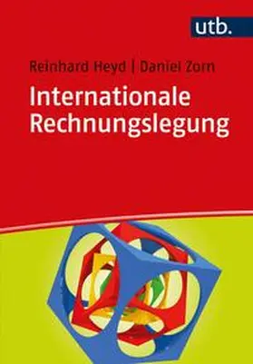 Heyd / Zorn |  Internationale Rechnungslegung | eBook | Sack Fachmedien