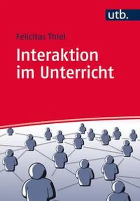 Thiel |  Interaktion im Unterricht | eBook | Sack Fachmedien