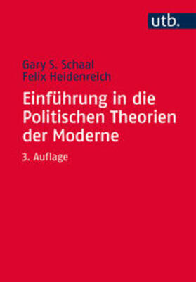 Schaal / Heidenreich |  Einführung in die Politischen Theorien der Moderne | eBook | Sack Fachmedien