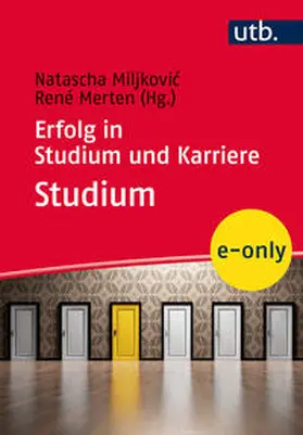 Miljkovic / Merten | Erfolg in Studium und Karriere – Studium | E-Book | sack.de