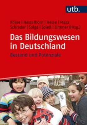 Köller / Hasselhorn / Hesse |  Das Bildungswesen in Deutschland | eBook | Sack Fachmedien
