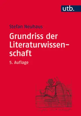 Neuhaus |  Grundriss der Literaturwissenschaft | eBook | Sack Fachmedien