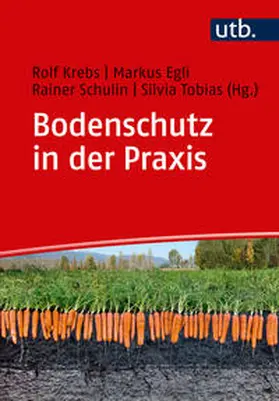 Krebs / Egli / Schulin |  Bodenschutz in der Praxis | eBook | Sack Fachmedien