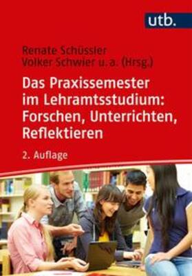 Schüssler / Schwier / Klewin |  Das Praxissemester im Lehramtsstudium: Forschen, Unterrichten, Reflektieren | eBook | Sack Fachmedien