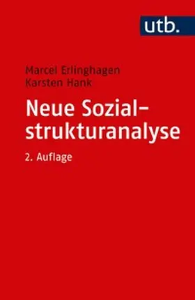 Erlinghagen / Hank |  Neue Sozialstrukturanalyse | eBook | Sack Fachmedien