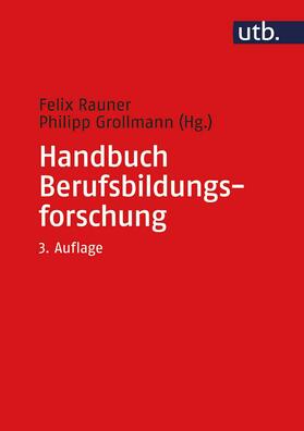 Rauner / Grollmann |  Handbuch Berufsbildungsforschung | eBook | Sack Fachmedien