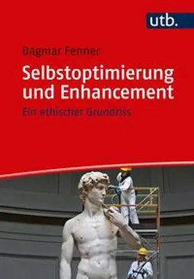 Fenner |  Selbstoptimierung und Enhancement | eBook | Sack Fachmedien