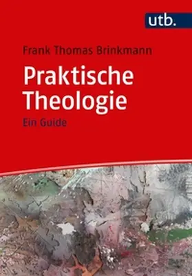 Brinkmann |  Praktische Theologie | eBook | Sack Fachmedien