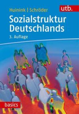 Schröder / Huinink |  Sozialstruktur Deutschlands | eBook | Sack Fachmedien