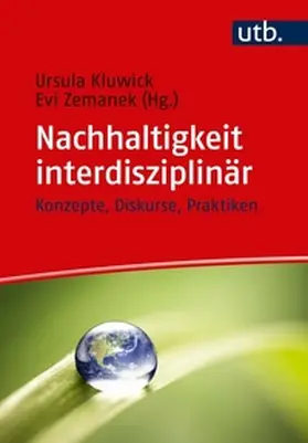 Zemanek / Kluwick |  Nachhaltigkeit interdisziplinär | eBook | Sack Fachmedien