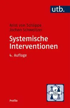 von Schlippe / Schweitzer |  Systemische Interventionen | eBook | Sack Fachmedien