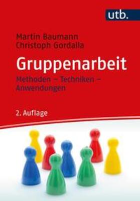 Baumann / Gordalla |  Gruppenarbeit | eBook | Sack Fachmedien