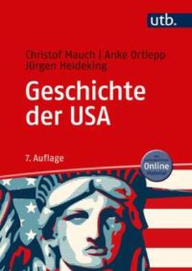 Mauch / Ortlepp / Heideking |  Geschichte der USA | eBook | Sack Fachmedien