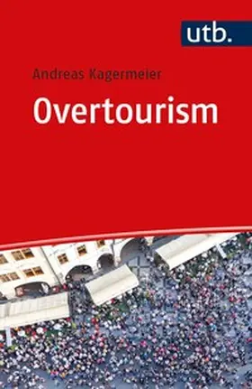 Kagermeier |  Overtourism | eBook | Sack Fachmedien