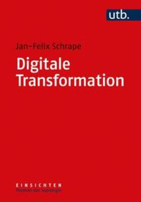 Schrape |  Digitale Transformation | eBook | Sack Fachmedien