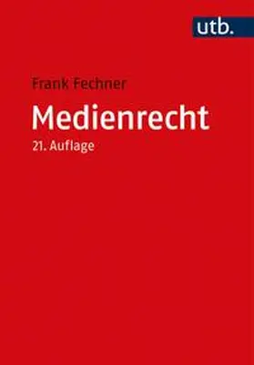 Fechner |  Medienrecht | eBook | Sack Fachmedien