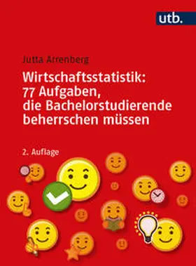 Arrenberg |  Wirtschaftsstatistik: 77 Aufgaben, die Bachelorstudierende beherrschen müssen | eBook | Sack Fachmedien