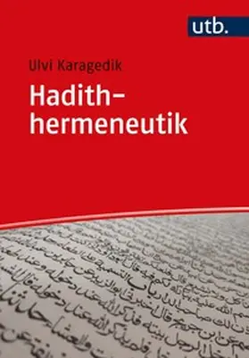 Karagedik |  Hadithhermeneutik | eBook | Sack Fachmedien