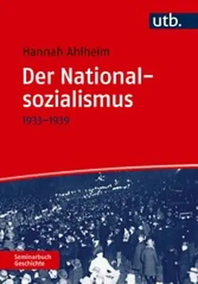 Ahlheim |  Der Nationalsozialismus | eBook | Sack Fachmedien