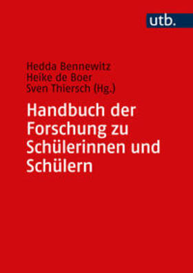 Bennewitz / de Boer / Thiersch |  Handbuch der Forschung zu Schülerinnen und Schülern | eBook | Sack Fachmedien