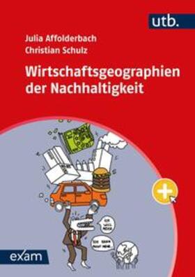 Affolderbach / Schulz |  Wirtschaftsgeographien der Nachhaltigkeit | eBook | Sack Fachmedien