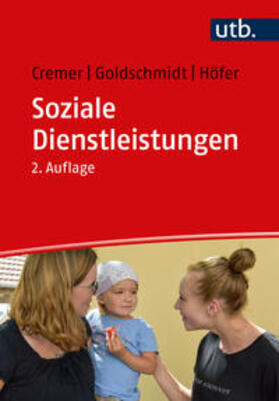 Cremer / Goldschmidt / Höfer |  Soziale Dienstleistungen | eBook | Sack Fachmedien