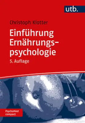 Klotter |  Einführung Ernährungspsychologie | eBook | Sack Fachmedien