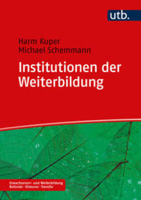 Kuper / Schemmann |  Institutionen der Weiterbildung | eBook | Sack Fachmedien