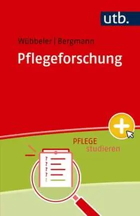 Wübbeler / Bergmann |  Pflegeforschung | eBook | Sack Fachmedien