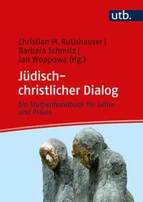 Rutishauser / Schmitz / Woppowa |  Jüdisch-christlicher Dialog | eBook | Sack Fachmedien