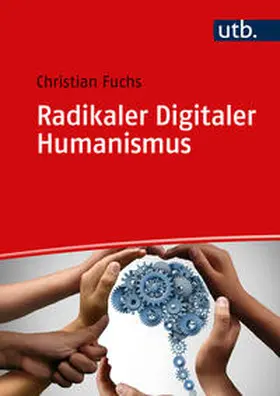 Fuchs |  Radikaler Digitaler Humanismus | eBook | Sack Fachmedien