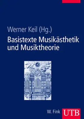 Keil |  Basistexte Musikästhetik und Musiktheorie | eBook | Sack Fachmedien