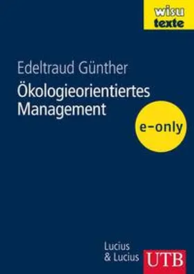 Günther | Ökologieorientiertes Management | E-Book | sack.de