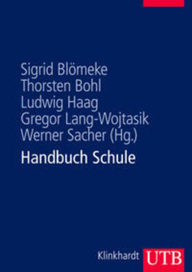 Blömeke / Bohl / Haag |  Handbuch Schule | eBook | Sack Fachmedien