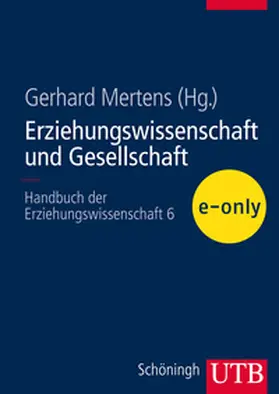 Mertens / Meder / Allemann-Ghionda | Erziehungswissenschaft und Gesellschaft | E-Book | sack.de