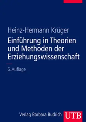 Krüger | Einführung in Theorien und Methoden der Erziehungswissenschaft | E-Book | sack.de