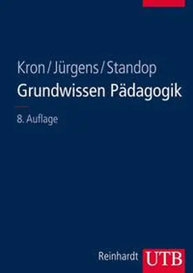 Kron / Jürgens / Standop |  Grundwissen Pädagogik | eBook | Sack Fachmedien