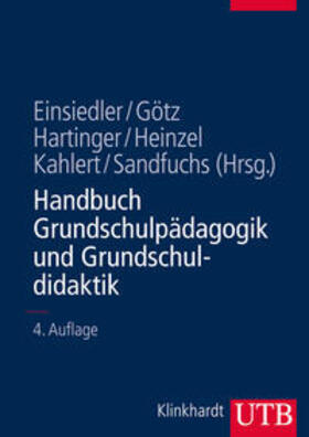 Götz / Hartinger / Heinzel |  Handbuch Grundschulpädagogik und Grundschuldidaktik | eBook | Sack Fachmedien