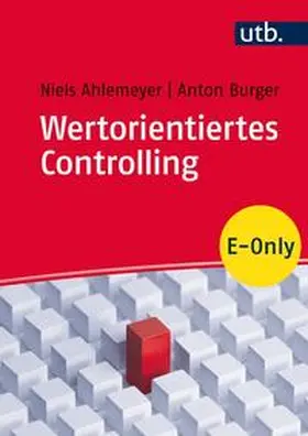 Ahlemeyer / Burger | Wertorientiertes Controlling | E-Book | sack.de