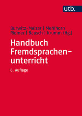 Burwitz-Melzer / Mehlhorn / Riemer |  Handbuch Fremdsprachenunterricht | eBook | Sack Fachmedien