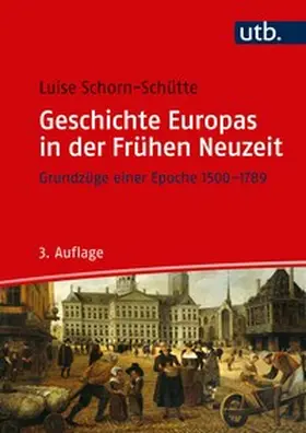 Schorn-Schütte |  Geschichte Europas in der Frühen Neuzeit | eBook | Sack Fachmedien