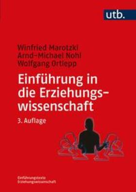 Marotzki / Nohl / Ortlepp |  Einführung in die Erziehungswissenschaft | eBook | Sack Fachmedien
