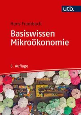 Frambach |  Basiswissen Mikroökonomie | eBook | Sack Fachmedien