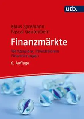 Spremann / Gantenbein |  Finanzmärkte | eBook | Sack Fachmedien