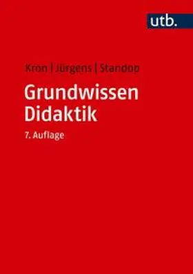 Kron / Jürgens / Standop |  Grundwissen Didaktik | eBook | Sack Fachmedien