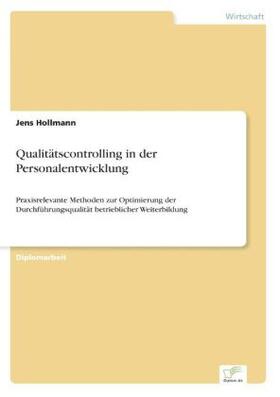 Hollmann |  Qualitätscontrolling in der Personalentwicklung | Buch |  Sack Fachmedien