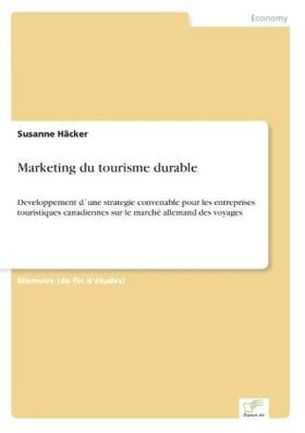 Häcker |  Marketing du tourisme durable | Buch |  Sack Fachmedien