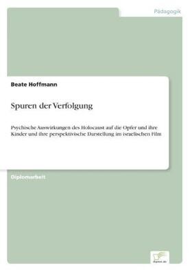 Hoffmann |  Spuren der Verfolgung | Buch |  Sack Fachmedien